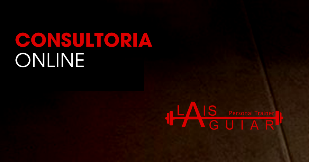 Consultoria Online Lais Personal Trainer Aguiar