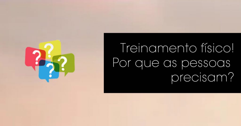 Por que as pessoas precisam de treinamento físico lais aguiar personal trainer sáude e bem estar